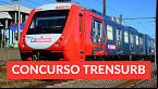 Concurso Trensurb tem edital lançado no Diário Oficial para 55 vagas
