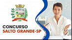 Concurso Salto Grande-SP: Edital abre 158 vagas de até R$ 3,8 mil