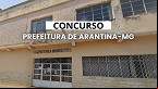 Concurso Prefeitura de Arantina-MG 2025 é aberto com 60 vagas