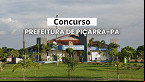 Concurso Prefeitura de Piçarra-PA 2025: Edital abre 270 vagas