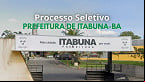 Processo Seletivo Itabuna-BA 2025: Edital e Inscrição