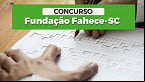 FAHECE abre vagas para Auxiliar de Higienização no SAMU de Blumenau-SC