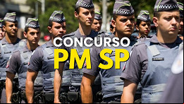 Concurso PM-SP divulga CLASSIFICAÇÃO FINAL e convoca para novas etapas Concurso PM-SP divulga CLASSIFICAÇÃO FINAL e convoca para novas etapas