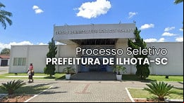 Prefeitura de Ilhota-SC abre vagas temporárias de R$ 4,8 mil Prefeitura de Ilhota-SC abre vagas temporárias de R$ 4,8 mil