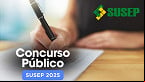 Concurso SUSEP divulga locais de prova; confira