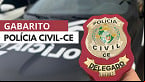 Gabarito PolÃ­cia Civil-CE 2025: Veja quando saem as respostas