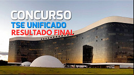 Resultado final do concurso TSE Unificado é publicado; veja a lista de aprovados Resultado final do concurso TSE Unificado é publicado; veja a lista de aprovados